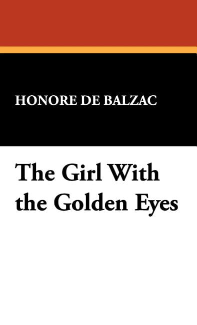 The Girl with the Golden Eyes (Paperback) 