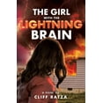 thumbnail image 1 of The Girl with the Lightning Brain, (Paperback), 1 of 1