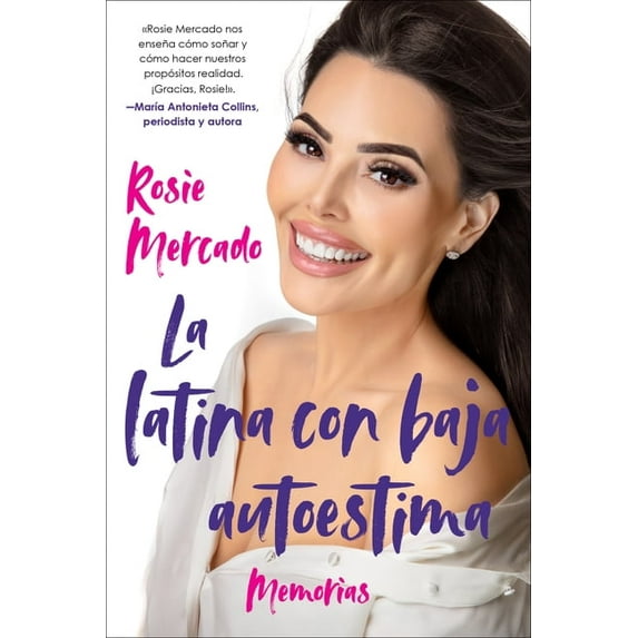 The Girl with the Self-Esteem Issues \La Latina Con Baja Auto: Memorias, (Paperback)