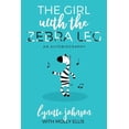 thumbnail image 1 of The Girl with the Zebra Leg: An Autobiography -- Molly Ellis, 1 of 1