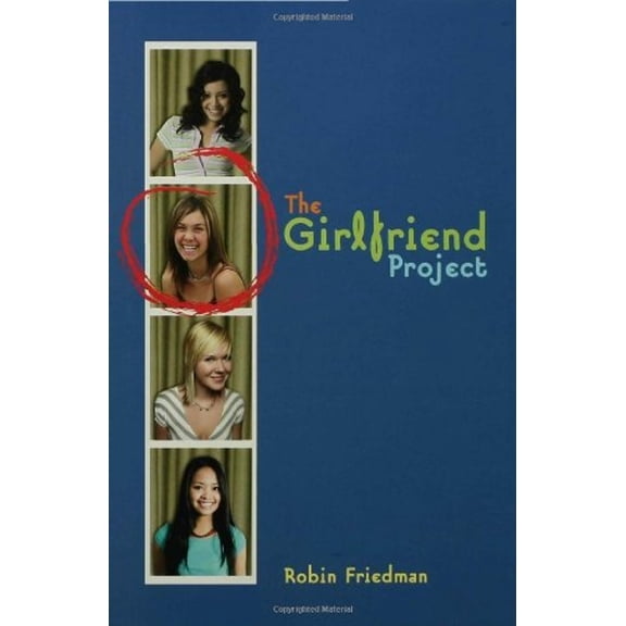 Pre-Owned The Girlfriend Project (Hardcover) 0802796249 9780802796240