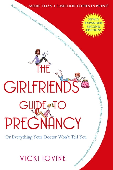 The Girlfriends Guide to Pregnancy (Edition 2) (Paperback) picture