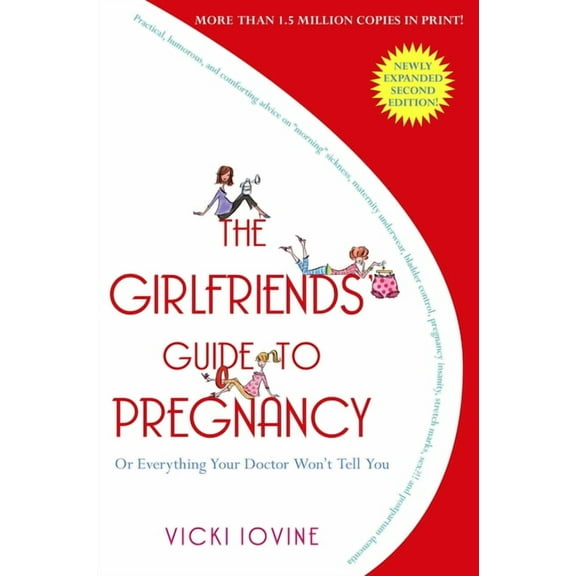 The Girlfriends' Guide to Pregnancy, (Paperback)
