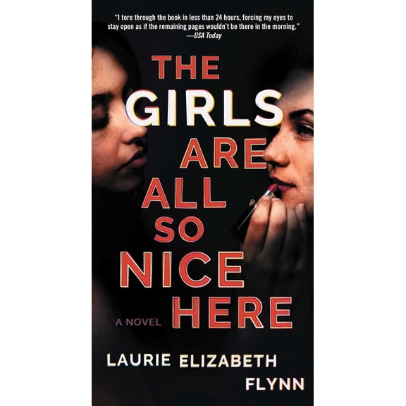 Pre-Owned The Girls Are All So Nice Here : A Novel (Paperback)