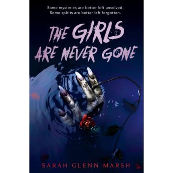 Pre-Owned The Girls Are Never Gone (Hardcover) 1984836153 9781984836151