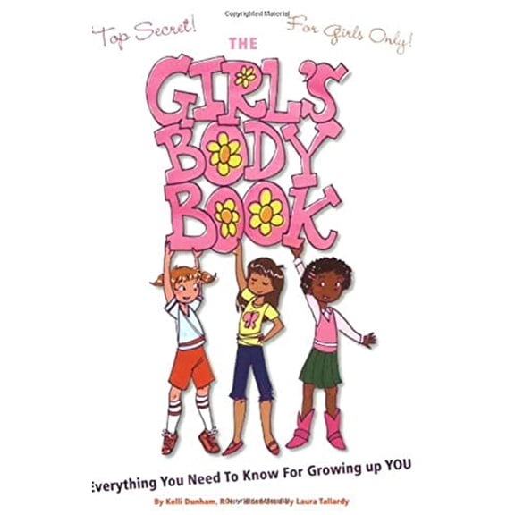 Pre-Owned The Girls Body Book: Everything You Need to Know for Growing Up YOU, 9781604330045, 160433004X, Paperback,