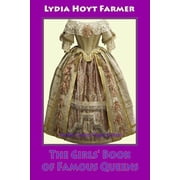 The Girls Book of Famous Queens, Paperback