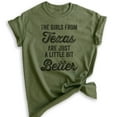 thumbnail image 1 of The Girls From Texas Are Just A Little Bit Better Shirt, Unisex Women's Shirt, Texas Girl Southwest Shirt, Heather Military Green, XX-Large, 1 of 6