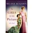 thumbnail image 1 of Pre-Owned The Girls in the Picture (Hardcover) 1101886803 9781101886809, 1 of 1