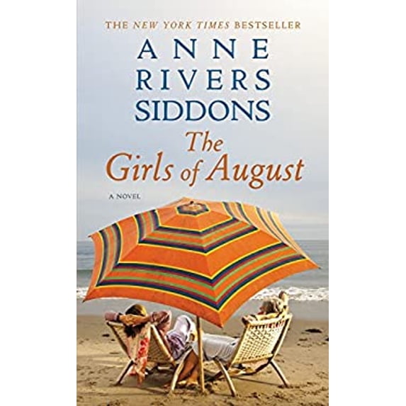 Pre-Owned The Girls of August (Hardcover) 1455529591 9781455529599