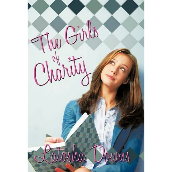 The Girls of Charity, (Hardcover)
