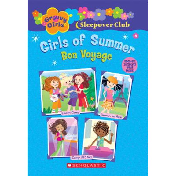 Pre-Owned The Girls of Summer: Bon Voyage (Groovy Girls), 9780439814386, 0439814383, Paperback,