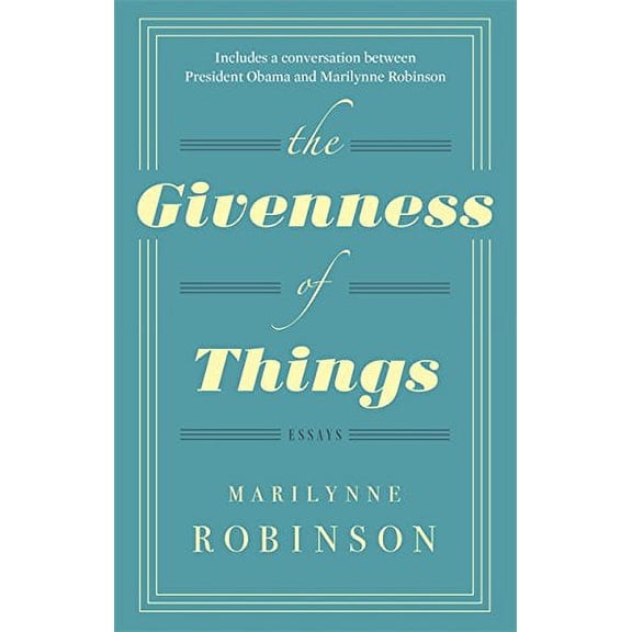 The Givenness of Things: Essays