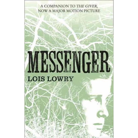 The Giver Quartet - Messenger