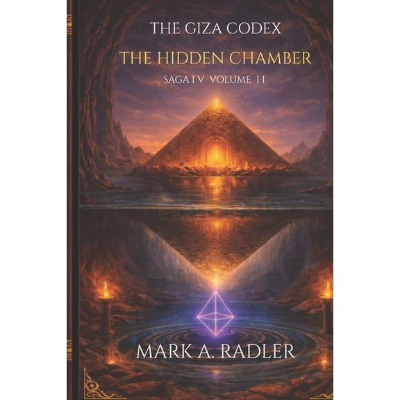 The Giza Codex The Giza Codex: The Hidden Chamber, Book 7, (Paperback)
