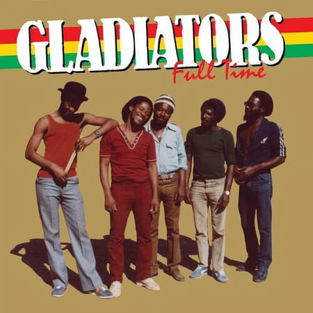 The Gladiators - Full Time - Music & Performance - CD