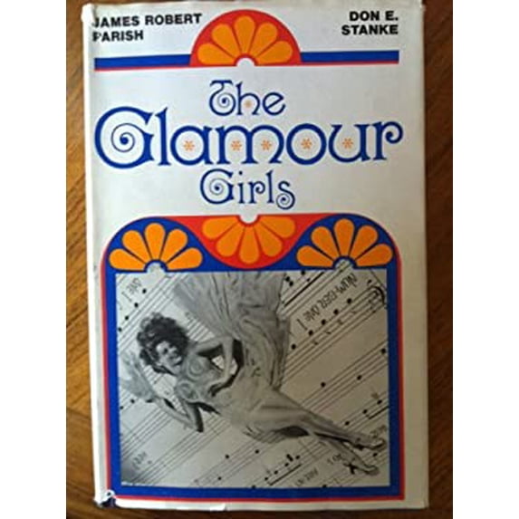 Pre-Owned The Glamour Girls (Hardcover) 0870002449 9780870002441