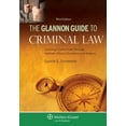 thumbnail image 1 of Pre-Owned The Glannon Guide to Criminal Law: Learning Criminal Law Through Multiple-Choice Questions and Analysis (Paperback) 1454808349 9781454808343, 1 of 1