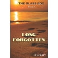 thumbnail image 1 of The Glass Box: Long Forgotten: The Glass Box: Book 3 (Paperback), 1 of 1