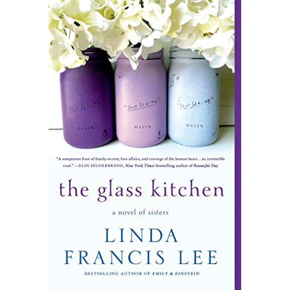 Pre-Owned The Glass Kitchen: A Novel of Sisters Paperback Linda Francis Lee