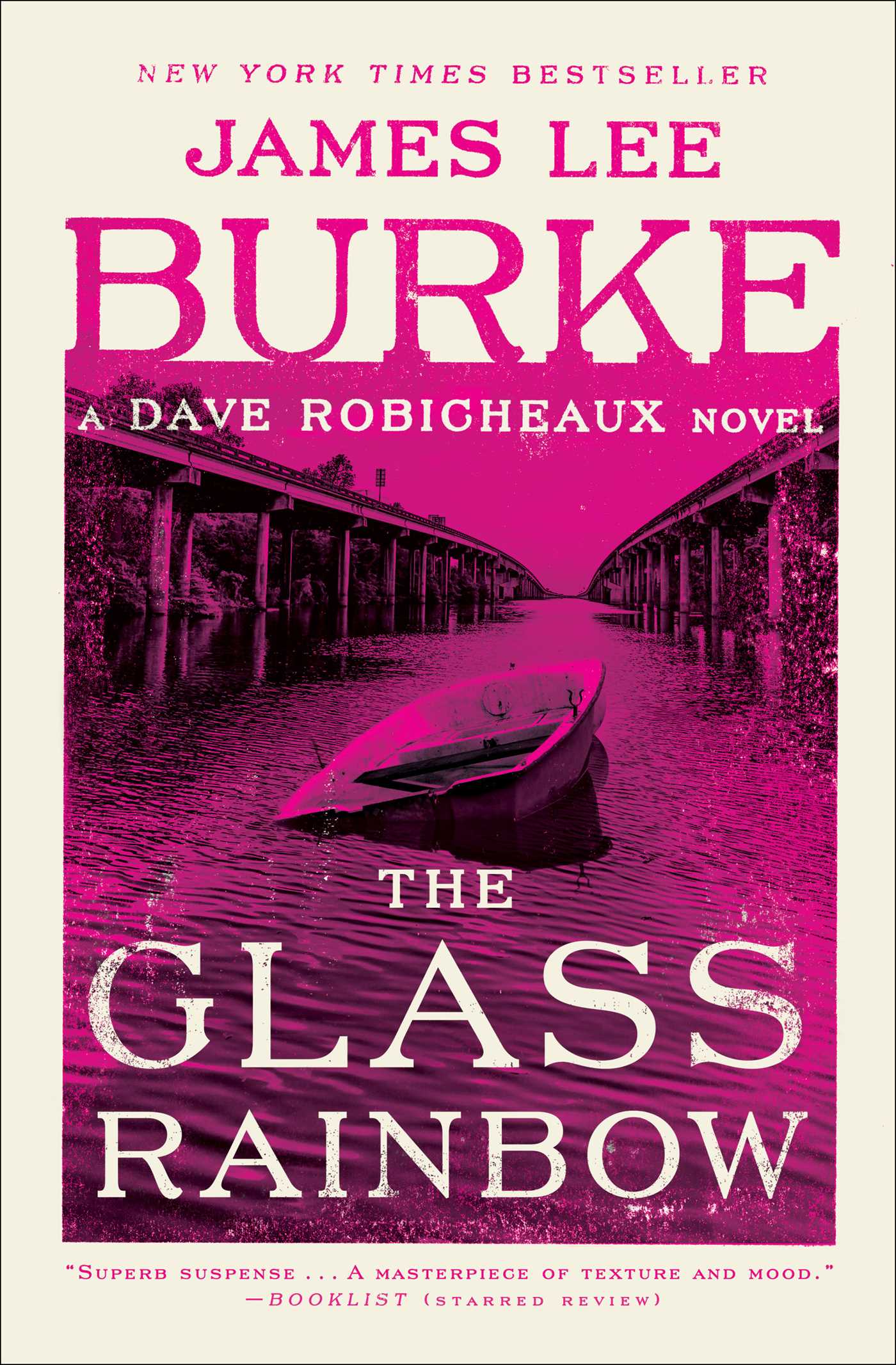 The Glass Rainbow: A Dave Robicheaux Novel (Reissue) - image 1 of 1