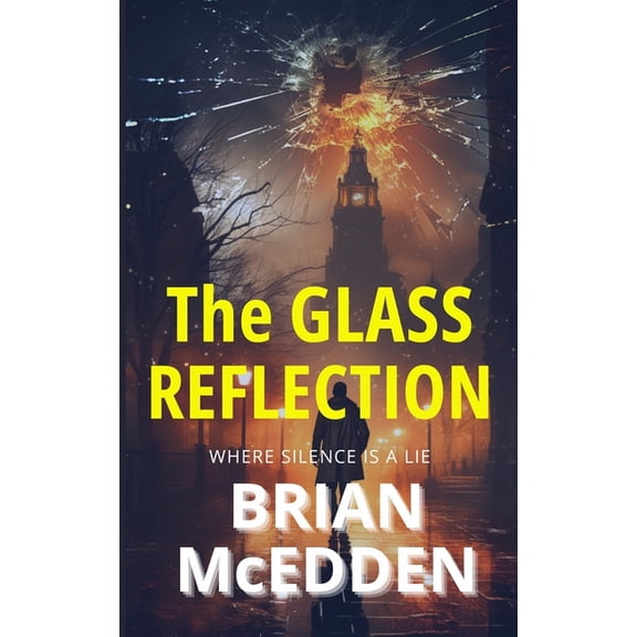 The Glass Reflection, (Paperback)