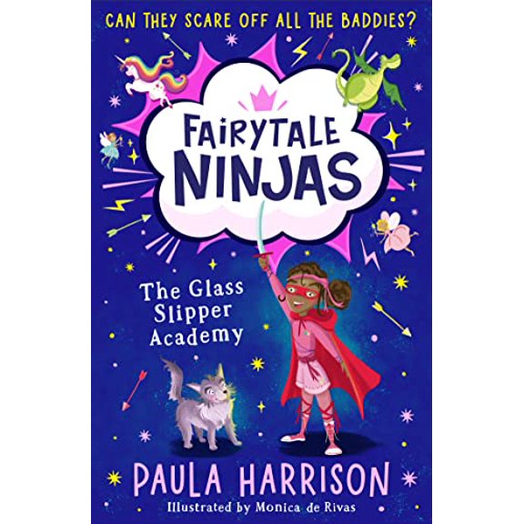 Pre-Owned The Glass Slipper Academy (Fairytale Ninjas) (Paperback) 0008582947 9780008582944