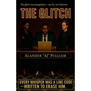 The Glitch, (Paperback)