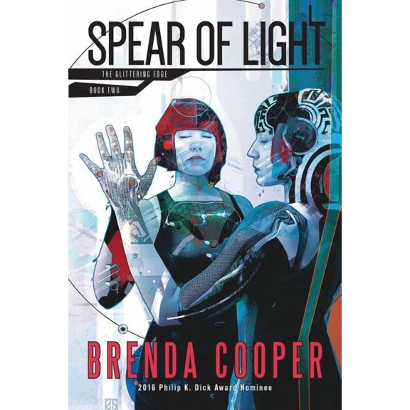 The Glittering Edge: Spear of Light (Series #2) (Paperback)