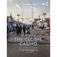 thumbnail image 1 of Pre-Owned The Global Casino: An Introduction to Environmental Issues, 9781138067868, 1138067865, Paperback, 6 edition, 1 of 1