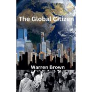 The Global Citizen, Paperback