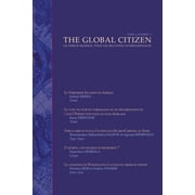 The Global Citizen Tome 1 Numero 1