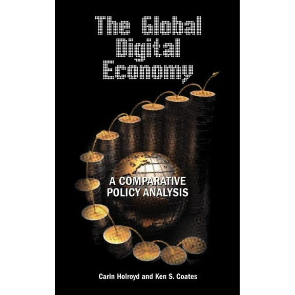 The Global Digital Economy (Hardcover)