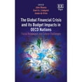 thumbnail image 1 of The Global Financial Crisis and its Budget Impacts in OECD Nations: Fiscal Responses and Future (Hardcover) by John Wanna, Evert A. Lindquist, Jouke de Vries, 1 of 1
