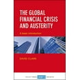 thumbnail image 1 of The Global Financial Crisis and Austerity: A Basic Introduction, (Paperback), 1 of 1