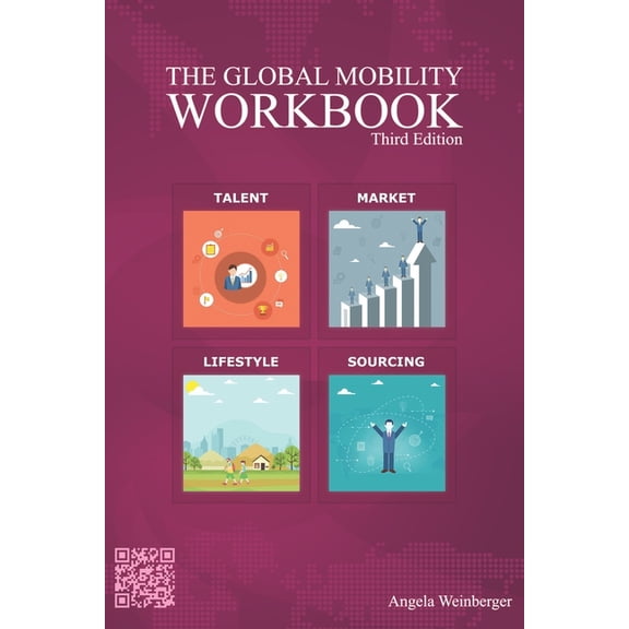 The Global Mobility Workbook (Third Edition), (Paperback)