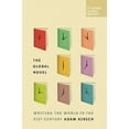thumbnail image 1 of Pre-Owned The Global Novel : Writing the World in the 21st Century (Paperback) 9780997722901, 1 of 1