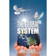 The Global System (Paperback)