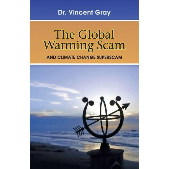 The Global Warming Scam (Paperback)