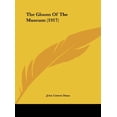 thumbnail image 1 of The Gloom Of The Museum 1917 Hardcover 1162242361 9781162242361 John Cotton Dana, 1 of 1