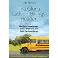 thumbnail image 1 of Pre-Owned The Gloria Ladson-Billings Reader Paperback, 1 of 1