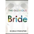thumbnail image 1 of The Glorious Bride (Paperback), 1 of 1