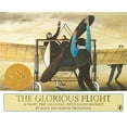 thumbnail image 1 of Pre-Owned The Glorious Flight: Across the Channel with Louis Bleriot (Paperback) 0140507299 9780140507294, 1 of 1