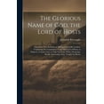 thumbnail image 1 of The Glorious Name of God, the Lord of Hosts (Paperback), 1 of 1