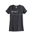 thumbnail image 1 of The Glue Holding This Year Together, Wine Women's Fashion Relaxed T-Shirt Tee Charcoal Grey Large, 1 of 3