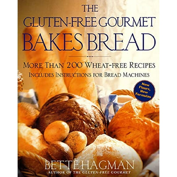 Pre-Owned The Gluten-Free Gourmet Bakes Bread: More Than 200 Wheat-Free Recipes (Paperback) 0805060782 9780805060782