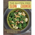 thumbnail image 1 of Pre-Owned The Gluten-Free Slow Cooker: Set It and Go with Quick and Easy Wheat-Free Meals Your Whole Family Will Love (Paperback) 1592336973 9781592336975, 1 of 1