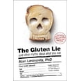 thumbnail image 1 of Pre-Owned The Gluten Lie: And Other Myths About What You Eat (Hardcover) 1941393063 9781941393062, 1 of 1