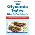 thumbnail image 1 of Pre-Owned The Glycemic Index Diet & Cookbook: Recipes to Chart Glycemic Load and Lose Weight (Paperback) 1623152461 9781623152468, 1 of 1
