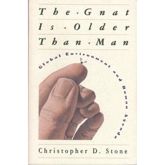Pre-Owned The Gnat Is Older than Man (Hardcover) 0691032505 9780691032504